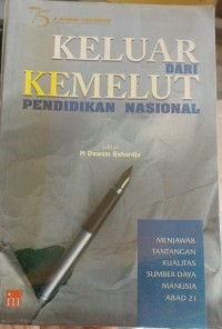 Image of Keluar Dari Kemelut Pendidikan Nasional